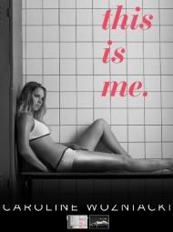 «This is me» é o nome da nova linha de lingerie, lançada por Wozniacki