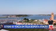 Veneza: descubra um dos estádios mais pitorescos do futebol europeu