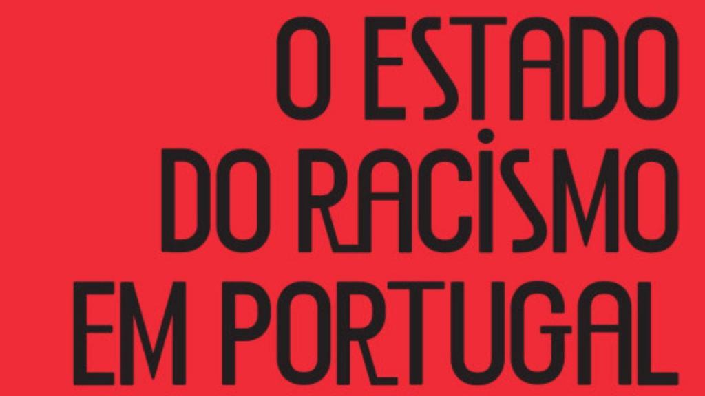 O Estado do Racismo em Portugal
