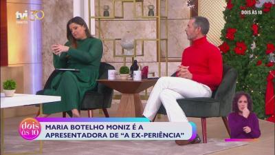 Maria Botelho Moniz sobre «A ex-periência»: «A partir de agora é prego a fundo» - TVI