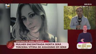 Mulher encontrada morta terá sido terceira vítima de assassino em série - TVI